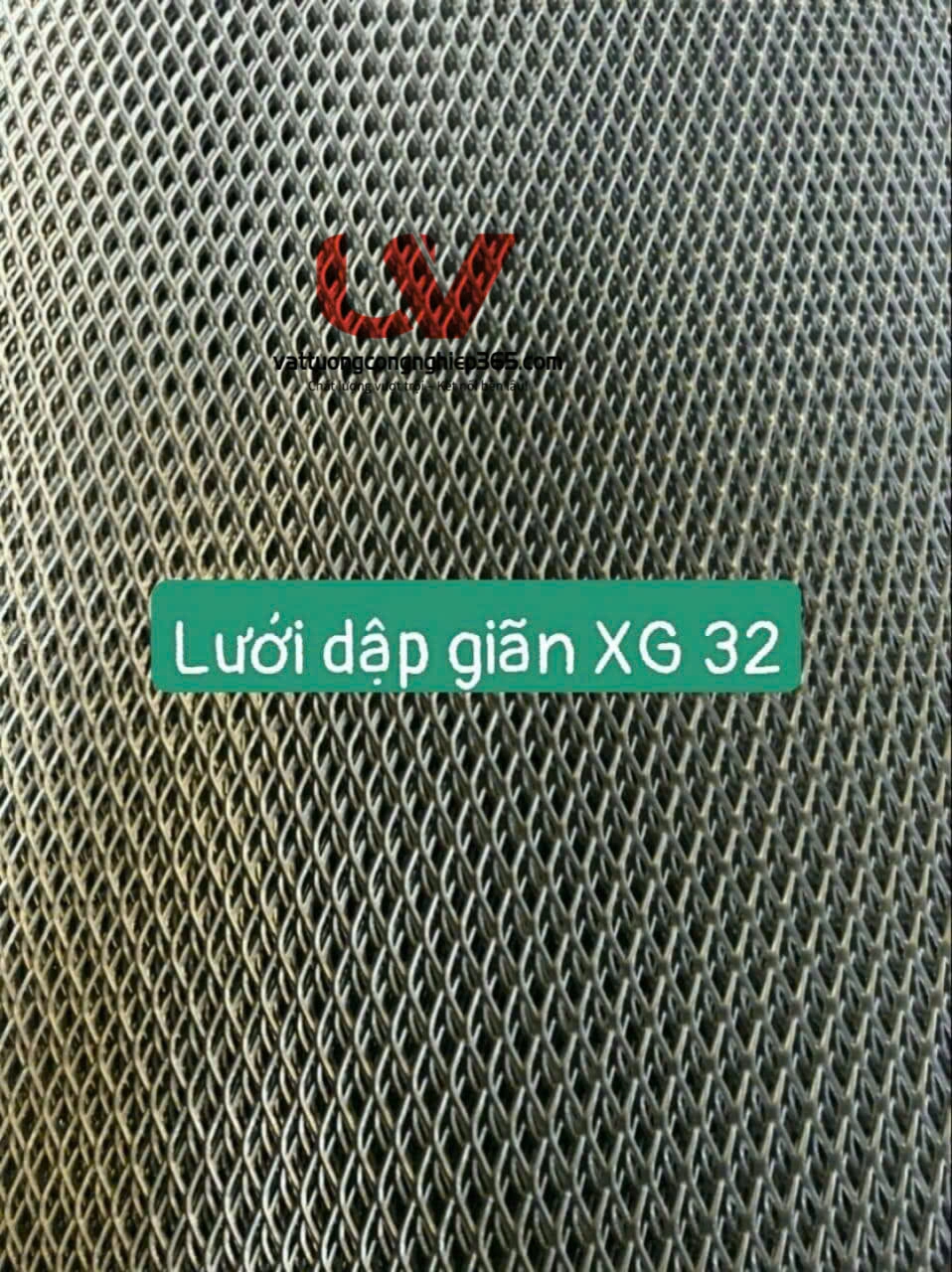 Nơi bán lưới dập giãn XG32 uy tín